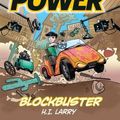 Cover Art for 9781760121303, Zac Power: Blockbuster by H. I. Larry