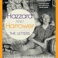 Cover Art for B0D2J57N4H, Hazzard and Harrower: The letters by Brigitta Olubas