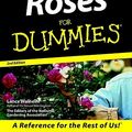 Cover Art for 9781118053539, Roses For Dummies by Lance Walheim, The Editors of the National Gardening Association