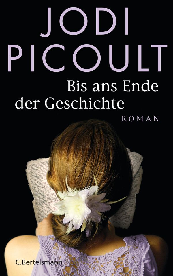Cover Art for 9783641159399, Bis ans Ende der Geschichte by Elfriede Peschel, Jodi Picoult
