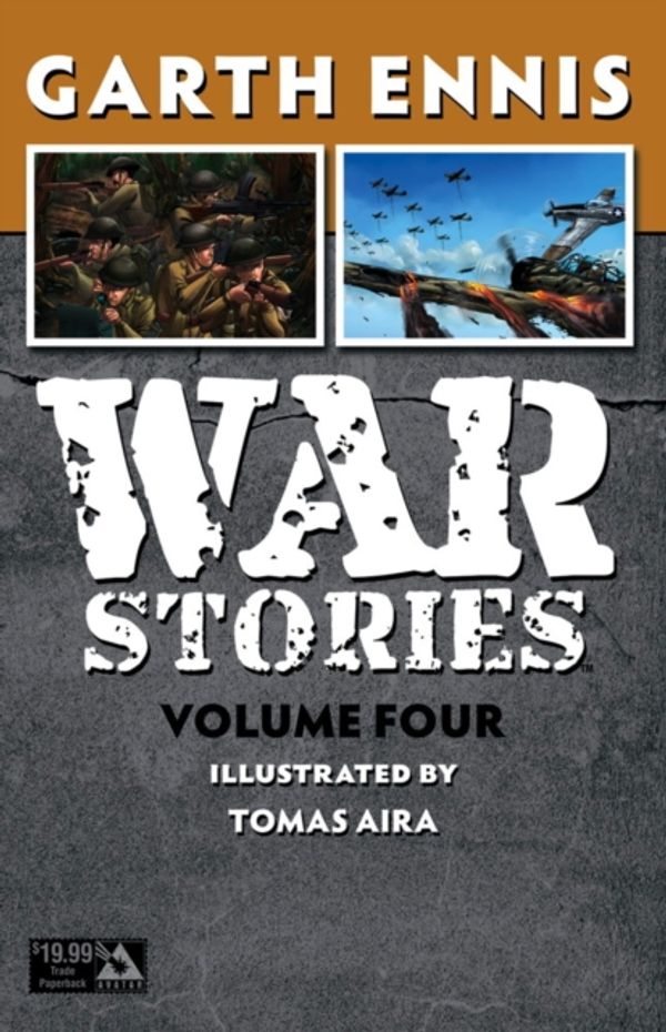 Cover Art for 9781592912773, War stories Vol. 4 (War Stories Tp Avatar Ed) by Garth Ennis