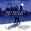 Cover Art for 9781538456880, They Both Die at the End by Adam Silvera