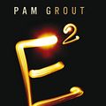 Cover Art for 8601400721988, E-Squared: Nine Do-It-Yourself Energy Experiments That Prove Your Thoughts Create Your Reality by Pam Grout