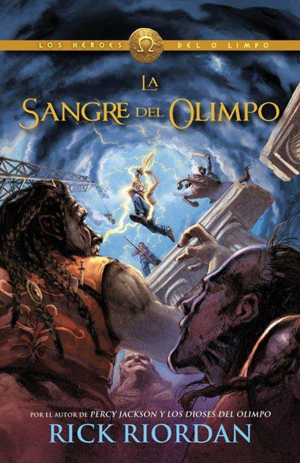 Cover Art for 9780804171687, Sangre de Olimpo (Blood of Olympus): Heroes del Olimpo 5 (Vintage Espanol) by Rick Riordan