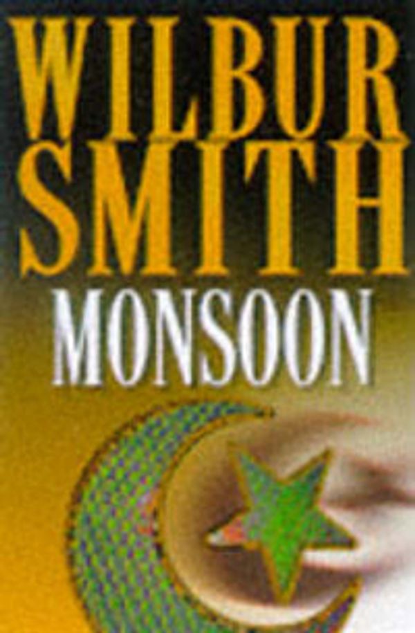 Cover Art for 9780333637715, Monsoon by Wilbur Smith
