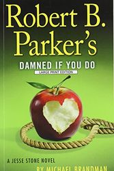 Cover Art for 9781594137761, Robert B. Parker's Damned If You Do (Jesse Stone Novel) by Michael Brandman
