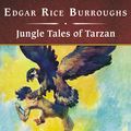 Cover Art for 9781400111190, Jungle Tales of Tarzan by Edgar Rice Burroughs