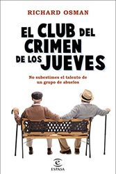 Cover Art for 9788467060225, El Club del Crimen de los Jueves by Richard Osman