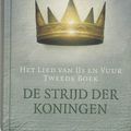 Cover Art for 9789024556533, Het Lied van IJs en Vuur / Boek 2 De strijd der koningen / druk 3 by George R. r. Martin