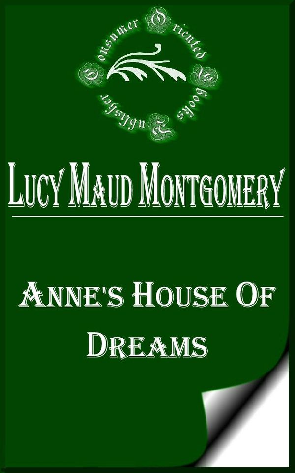 Cover Art for 1230000289596, Anne's House of Dreams by Lucy Maud Montgomery