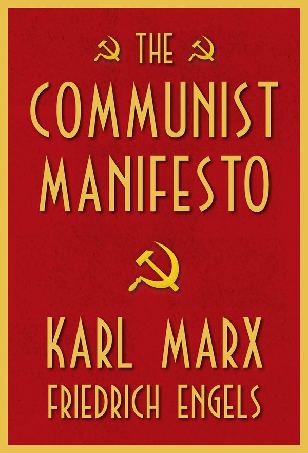 Cover Art for 9781772751680, The Communist Manifesto by Karl Marx
	 ,     Friedrich Engels