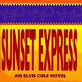 Cover Art for 9780786889150, Sunset Express by Robert Crais