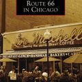Cover Art for 9780738551388, Route 66 in Chicago by David G Clark