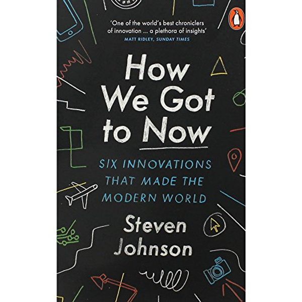 Cover Art for 9780141986876, How We Got To Now by Steven Johnson