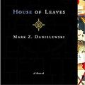 Cover Art for B09DNM1XW3, House of Leaves by Mark Z. Danielewski