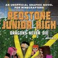 Cover Art for 9781743832059, Redstone Junior High #3: Dragons Never Die by Cara J. Stevens