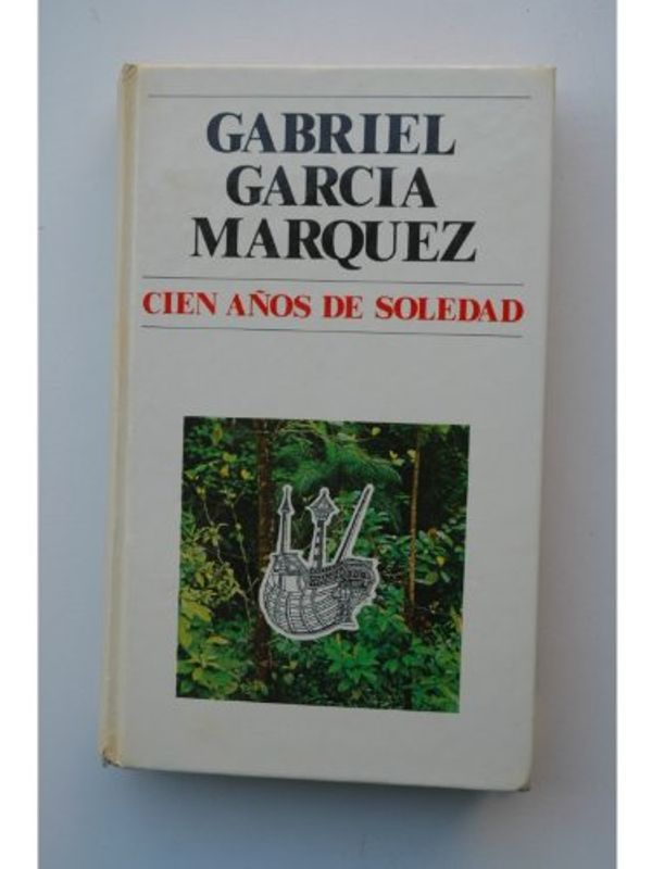 Cover Art for 9789686200423, Cien años de soledad by Gabriel García Márquez