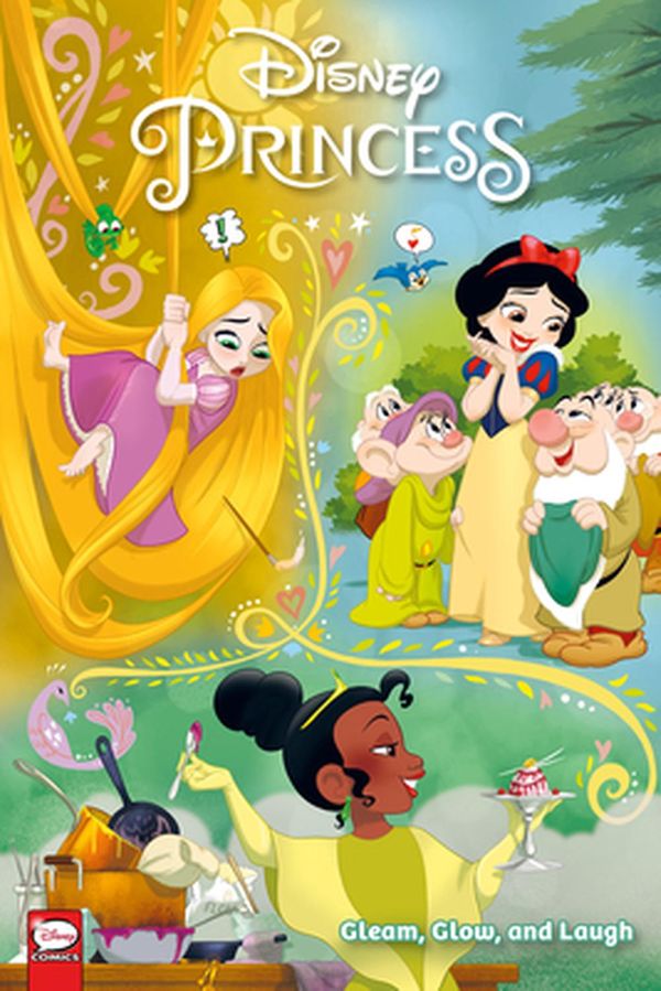 Cover Art for 9781506716695, Disney Princess: Gleam, Glow, and Laugh by Amy Mebberson