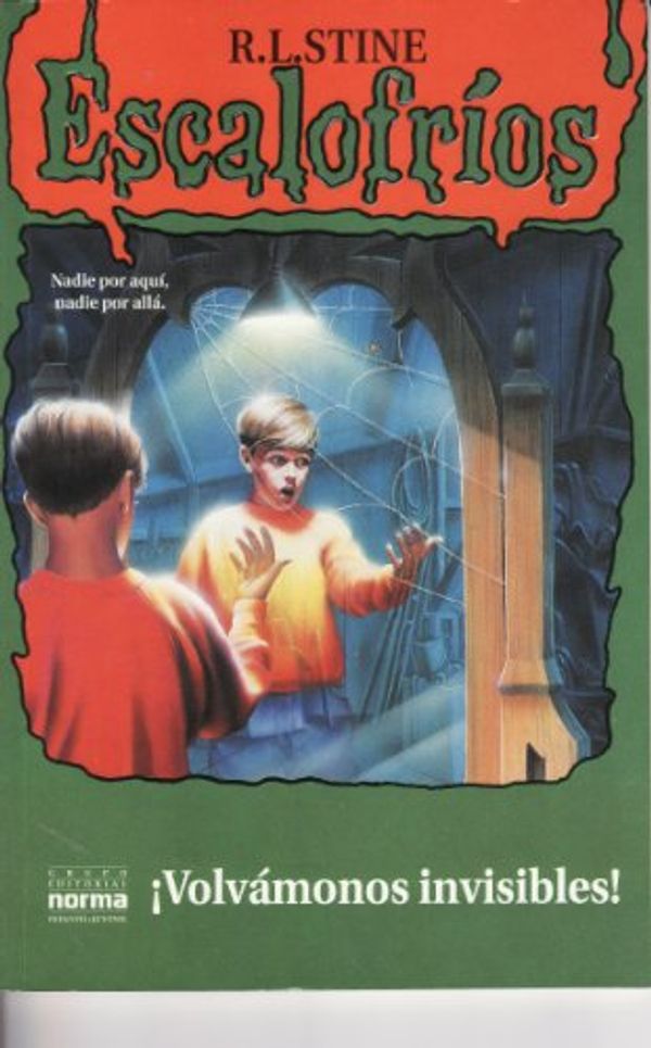 Cover Art for 9789580429739, Volvamonos Invisibles (Spanish Edition) by R. L. Stine