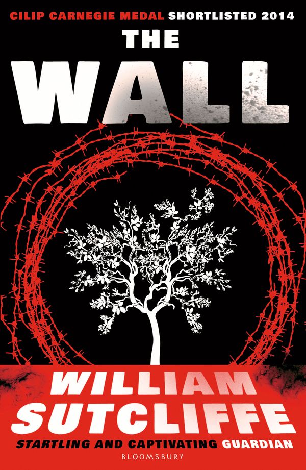 Cover Art for 9781408838433, The Wall by William Sutcliffe