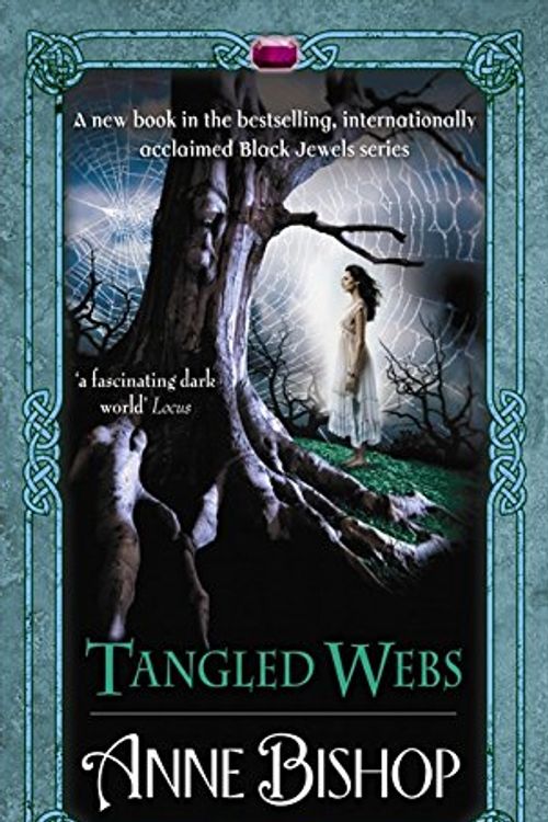 Cover Art for 9780732286460, Tangled Webs by Anne Bishop