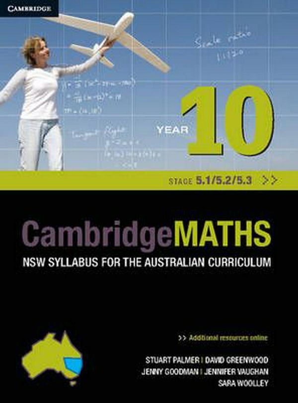 Cover Art for 9781107676701, Cambridge Mathematics NSW Syllabus for the Australian Curriculum Year 10 5.1, 5.2 and 5.3 by Stuart Palmer