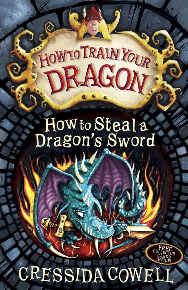 Cover Art for 9781444910735, How to Train Your Dragon: How to Steal a Dragon's Sword: Book 9 by Cressida Cowell
