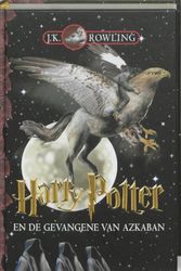 Cover Art for 9789022320877, Harry Potter en de gevangene van Azkaban / druk 1 by J.k. Rowling