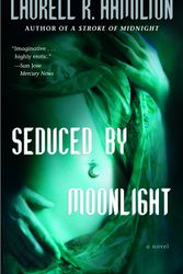 Cover Art for 9780345443595, Seduced by Moonlight by Laurell K. Hamilton