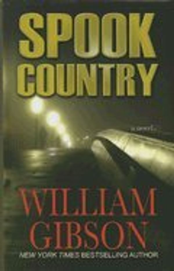 Cover Art for 9781405686570, Spook Country by William Gibson