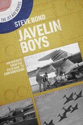 Cover Art for 9781911667353, Javelin Boys by Steve Bond