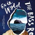 Cover Art for 9781784705497, The Bass Rock by Evie Wyld