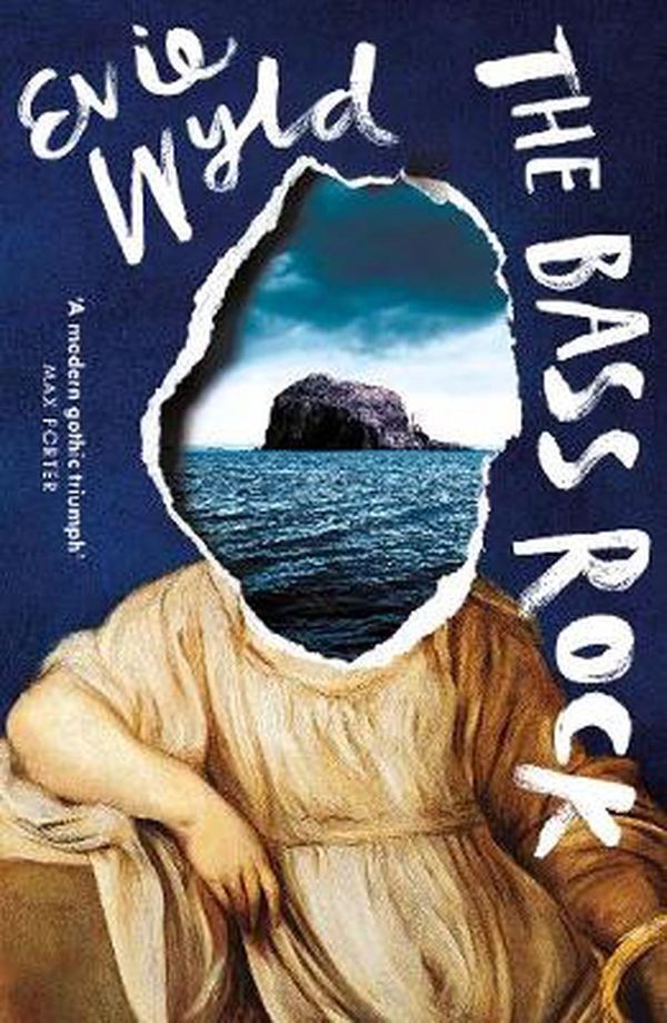 Cover Art for 9781784705497, The Bass Rock by Evie Wyld