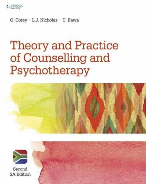 Cover Art for 9781473751255, Theory and Practice of Counselling & Psychotherapy by Umesh Bawa, Lionel Nicholas, Gerald Corey