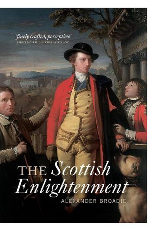 Cover Art for 9781841586403, The Scottish Enlightenment by Alexander Broadie