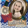 Cover Art for 9780143305439, Our Australian Girl: Letty's Christmas (Book 4) by Alison Lloyd, Lucia Masciullo