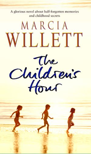 Cover Art for 9781409009146, The Children's Hour by Marcia Willett