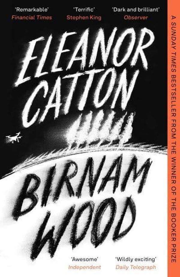 Cover Art for 9781783784288, Birnam Wood by Eleanor Catton