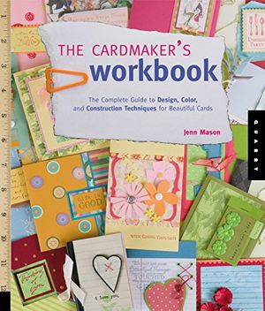 Cover Art for 9781592534159, The Cardmaker's Workbook by Jenn Mason