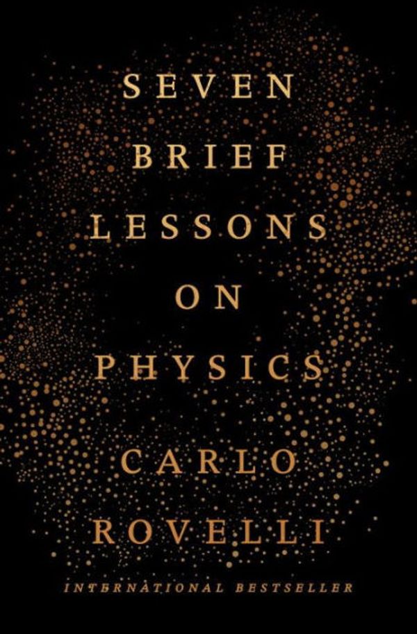 Cover Art for 9780399184437, Seven Brief Lessons on Physics by Carlo Rovelli