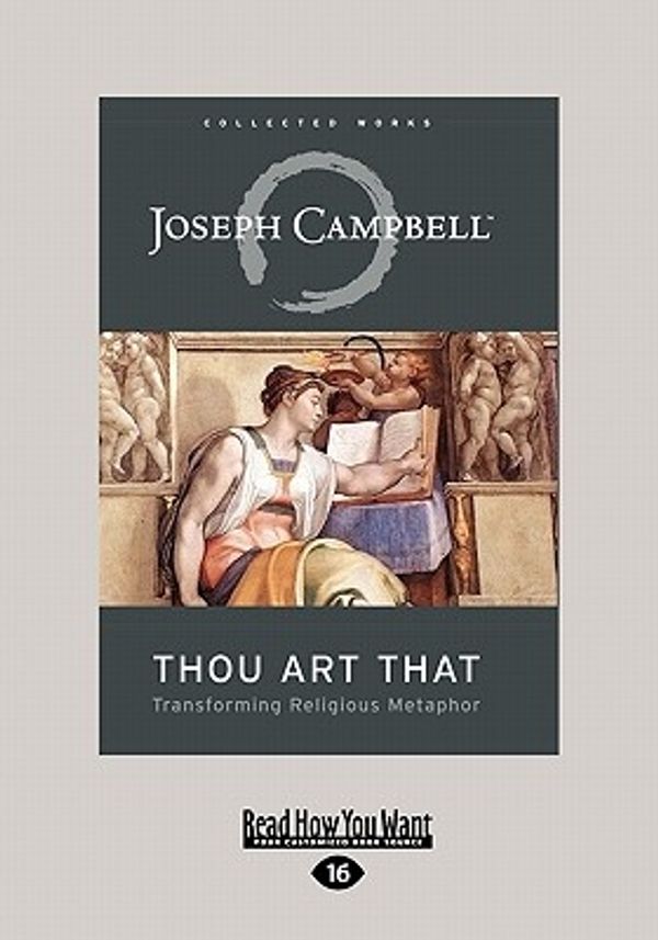 Cover Art for 9781458757739, Thou Art That by Joseph Campbell
