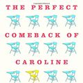 Cover Art for 9781250006301, The Perfect Comeback of Caroline Jacobs by Matthew Dicks