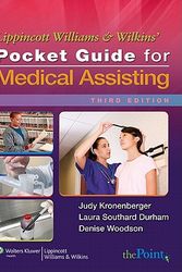 Cover Art for 9780781780537, Lippincott Williams and Wilkins' Pocket Guide for Medical Assisting by Judy Kronenberger, Laura Southard Durham, Denise Woodson