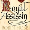 Cover Art for 9780007383443, The Farseer Trilogy (2) – Royal Assassin by Robin Hobb