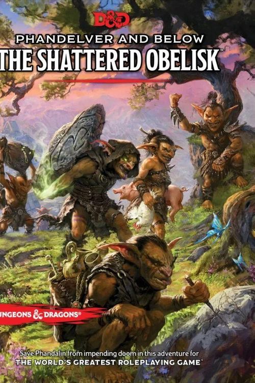 Cover Art for 9780786969005, Phandelver and Below: The Shattered Obelisk (Dungeons & Dragons Adventure Book) by Wizards, RPG Team