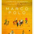 Cover Art for 9780739357422, Marco Polo by Laurence Bergreen