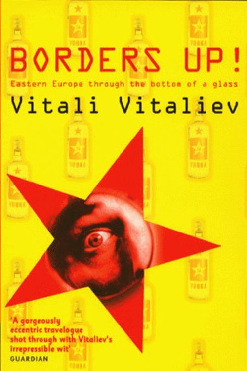 Cover Art for 9780684851808, Borders Up! by Vitalii Vital'ev
