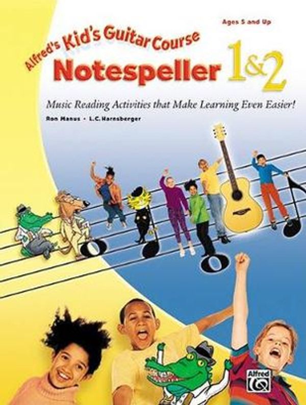 Cover Art for 9780739010945, Kid’s Guitar Course Notespeller 1 & 2 by Ron Manus