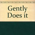 Cover Art for 9780745149394, Gently Does it by Mr. Alan Hunter