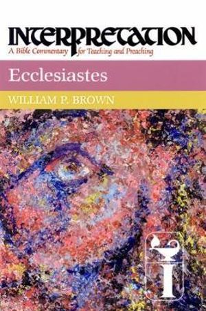 Cover Art for 9780804231466, Ecclesiates by William P. Brown